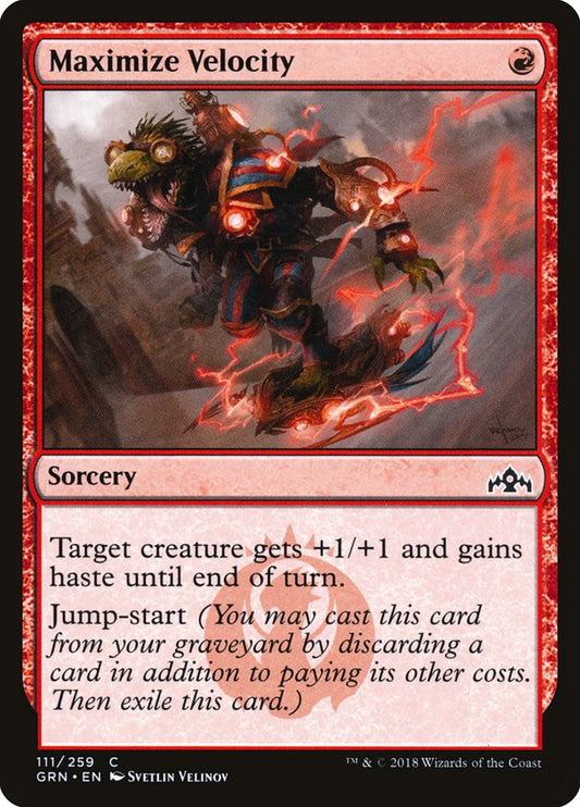 This Is An Image Of The Magic The Gathering Card Maximize Velocity From The Set Guilds of Ravnica - Designed By Artist Svetlin Velinov