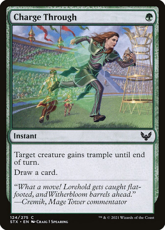 This Is An Image Of The Magic The Gathering Card Charge Through From The Set Strixhaven: School of Mages - Designed By Artist Craig J Spearing