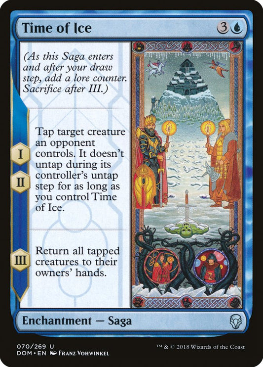 This Is An Image Of The Magic The Gathering Card Time of Ice From The Set Dominaria - Designed By Artist Franz Vohwinkel