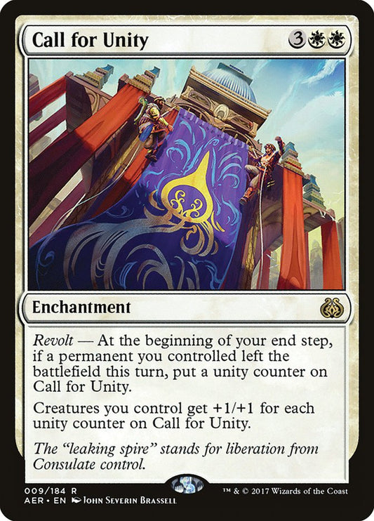 This Is An Image Of The Magic The Gathering Card Call for Unity From The Set Aether Revolt - Designed By Artist John Severin Brassell