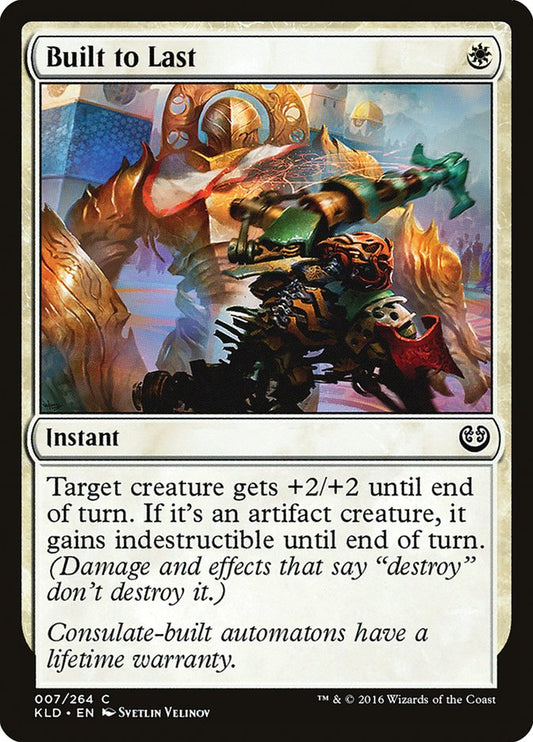 This Is An Image Of The Magic The Gathering Card Built to Last From The Set Kaladesh - Designed By Artist Svetlin Velinov