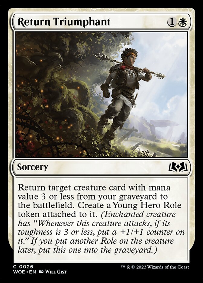 This Is An Image Of The Magic The Gathering Card Return Triumphant From The Set Wilds of Eldraine - Designed By Artist Will Gist