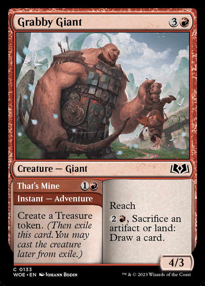 This Is An Image Of The Magic The Gathering Card Grabby Giant // That's Mine From The Set Wilds of Eldraine - Designed By Artist Johann Bodin