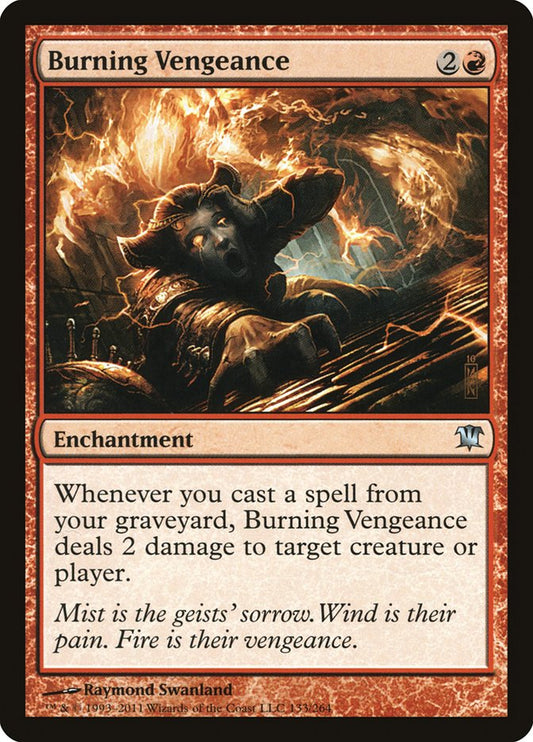 This Is An Image Of The Magic The Gathering Card Burning Vengeance From The Set Innistrad Remastered - Designed By Artist Raymond Swanland